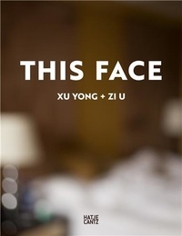 Catherine Cheng - Xu Yong - This Face.