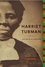 Harriet Tubman. The Road to Freedom