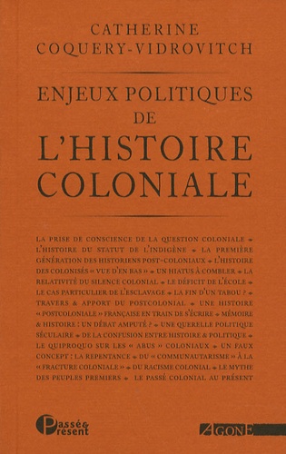Catherine Coquery-Vidrovitch - Enjeux politiques de l'histoire coloniale.
