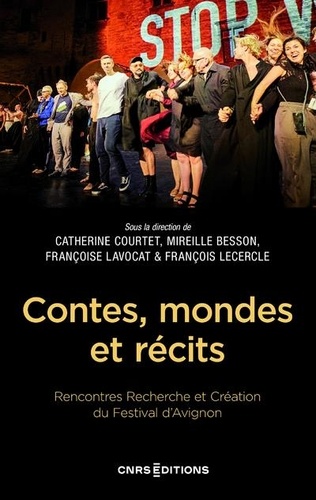 Catherine Courtet et Mireille Besson - Contes, mondes et récits.