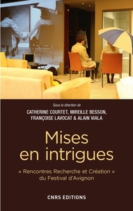 Catherine Courtet et Mireille Besson - Mises en intrigues.