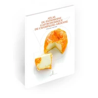 Atlas du patrimoine gastronomique de Champagne-Ardenne