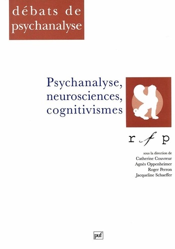 Psychanalyse, neurosciences, cognitivismes