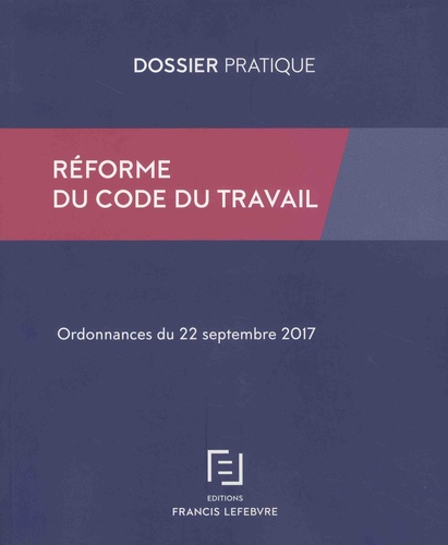 Catherine Crevisier - Réforme du code du travail - Ordonnances du 22 septembre 2017.