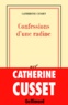 Catherine Cusset - Confessions d'une radine.