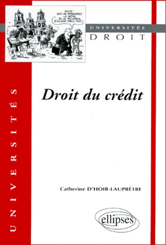 Catherine d' Hoir-Laupetre - Droit du crédit.