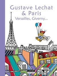 Gustave Lechat & Paris