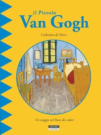 Catherine de Duve - Il piccolo Van Gogh.