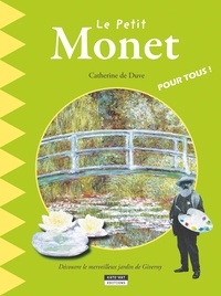 Catherine de Duve - Le petit Monet.