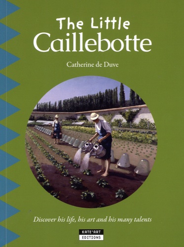 Catherine de Duve - The Little Caillebotte.