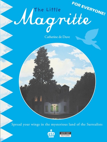 Catherine de Duve - The little Magritte.