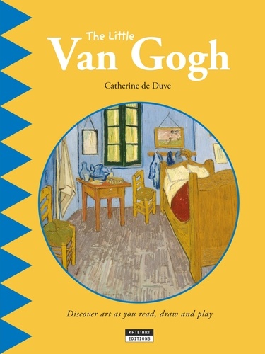 Catherine de Duve - Happy museum Collection!  : The Little Van Gogh - A Fun and Cultural Moment for the Whole Family!.