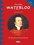 Catherine de Duve - The little Waterloo.