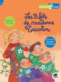 Les trois fils de madame Tricotin