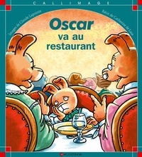 Catherine de Lasa et Claude Lapointe - Oscar va au restaurant.