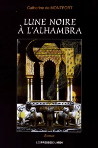 Lune noire à l'Alhambra