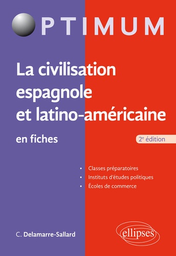 La civilisation espagnole et latino-américaine en fiches 2e édition
