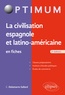 Catherine Delamarre-Sallard - La civilisation espagnole et latino-américaine en fiches.