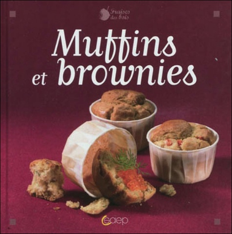 Catherine Della Guardia - Muffins et brownies.