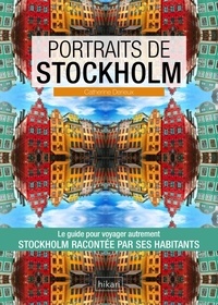 Catherine Derieux - Portraits de Stockholm.