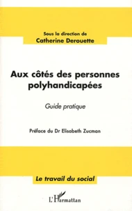 Aux côtés des personnes polyhandicapées