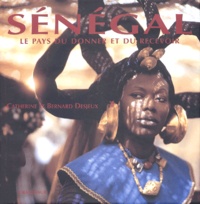 Catherine Desjeux et Bernard Desjeux - Sénégal - Le pays du donner et du recevoir.