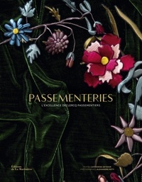 Catherine Deydier et Alexandre Réty - Passementeries - L'excellence Declercq Passementiers.