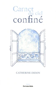 Carnet du ciel confiné