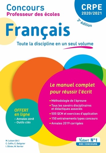Catherine Dolignier - Concours Professeur des écoles - CRPE - Français - Le manuel complet pour réussir l'écrit - CRPE Admissibilité 2020.