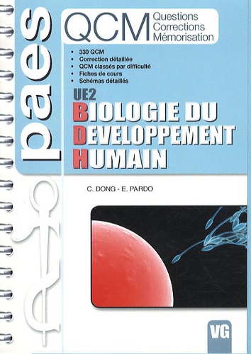 Catherine Dong et Emmanuel Pardo - Biologie du développement humain - 3e edition.