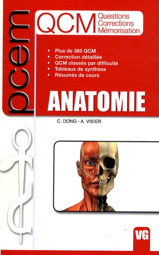 Catherine Dong et Antoine Visier - QCM Anatomie PCEM.