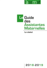 Catherine Doublet - Le Guide des Assistantes Maternelles - Le statut.