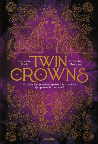 Twin Crowns Tome 1