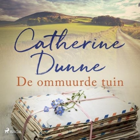 Catherine Dunne et Titia Ram - De ommuurde tuin.