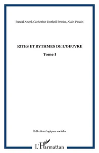 Rites et rythmes de l'oeuvre 1