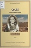 Catherine Egly - Qabi une femme libre.