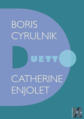 Boris Cyrulnik - Duetto