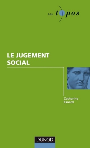 Catherine Esnard - Le jugement social.