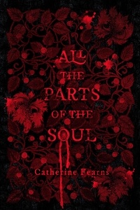  Catherine Fearns - All the Parts of the Soul.