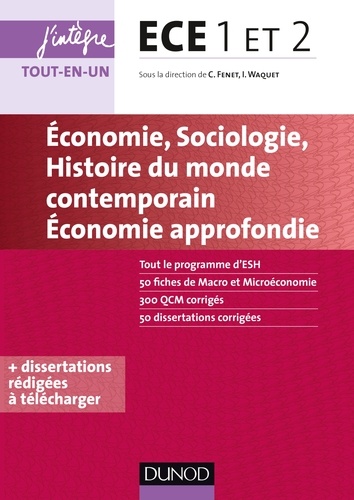 Catherine Fenet et Isabelle Waquet - ECE 1 ET 2 - Economie, Sociologie, Histoire du monde contemporain.