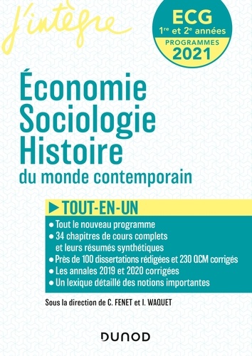 Catherine Fenet et Isabelle Waquet - ECG 1 ET 2  - Economie, Sociologie, Histoire du monde contemporain.