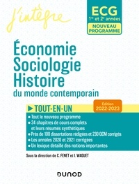 Catherine Fenet et Isabelle Waquet - ECG 1 ET ECG 2 -  Economie, Sociologie, Histoire du monde contemporain 2022-2023 - Tout-en-un.