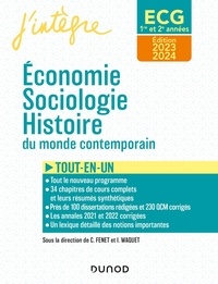 Catherine Fenet et Isabelle Waquet - Economie, Sociologie, Histoire du monde contemporain ECG 1re et 2e années - Tout-en-un.