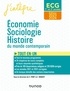 Catherine Fenet et Isabelle Waquet - Economie, Sociologie, Histoire du monde contemporain ECG 1re et 2e années - Tout-en-un.