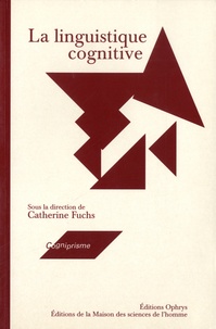 Catherine Fuchs - La linguistique cognitive.