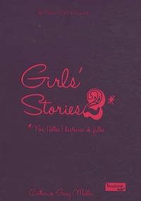 Catherine Ganz-Muller - Girls' stories Tome 2 : .
