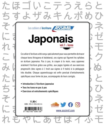 Japonais. Volume 1, Kana