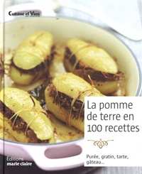 Catherine Gerbod - La pomme de terre en 100 recettes.