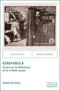 Catherine Géry - KinoFabula - Essais sur la littérature et le cinéma russes.