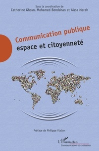 Catherine Ghosn et Mohamed Bendahan - Communication publique - Espace et citoyenneté.